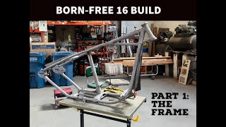 BORNFREE 16 BUILD Part 1 [upl. by Assilaj669]