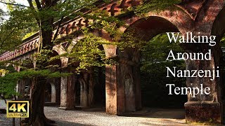 南禅寺  Walking Around Nanzenji Temple（Kyoto Japan） [upl. by Eulalia]