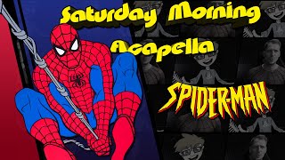 SpiderMan TAS Theme  Saturday Morning Acapella REMAKE [upl. by Alvira]