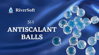 RiverSoft SI1 RO Antiscalant balls for hard water [upl. by Melbourne]