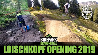 BIKEPARK BRANDNERTAL Loischkopf opening  Laps amp trains [upl. by Susan327]