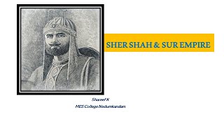 Sher Shah Sur amp His administration [upl. by Windzer239]