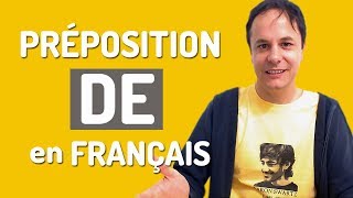 Préposition DE en Français [upl. by Warila83]