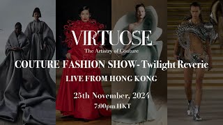 2024 VIRTUOSE Couture Fashion Show  Twilight Reverie [upl. by Enair767]