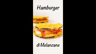 Hamburger di melanzane shorts [upl. by Ayimat]