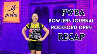 Stefanie Johnson  2024 PWBA Bowlers Journal Rockford Open Recap [upl. by Eidnahs]