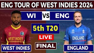 Live  West Indies vs England 5th T20 Live Score amp Commentary  ENG vs WEST INDIES Live cricket [upl. by Nellahs380]