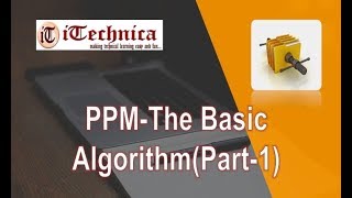 28 PPM The Basic Algorithm with example Part1 [upl. by Enaud]