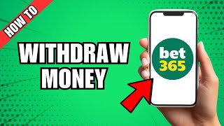 How To Withdraw Money On Bet365 App [upl. by Cornelia]