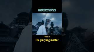 Alur cerita film the yin yang master part 6 [upl. by Umont705]