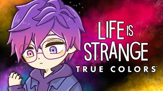 【LIFE IS STRANGE TRUE COLORS】sothat just happened now what【NIJISANJI EN  Uki Violeta】 [upl. by Scheers644]