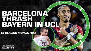 MOMENTUM BEFORE EL CLASICO 👀 FULL REACTION to Barcelona vs Bayern Munich in UCL  ESPN FC [upl. by Calondra]