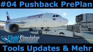 MSFS2020 Tools 04 Must Have Update Toolbar Pushback Version 14 mit Pre Planning Funktion [upl. by Aryhs]