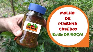 Molho de Pimenta Caseiro Receita DA ROÇA [upl. by Estes]