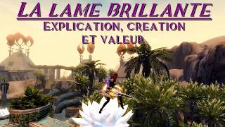 Guildwars 2  La Lame Brillante légendaire  the shinig blade [upl. by Yevre800]