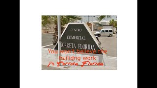 Torreta Florida Torrevieja building works update [upl. by Reprah]