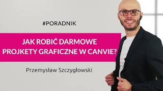 Jak zrobić wizytówkę ulotkę plakat baner w Canvie [upl. by Norraj70]