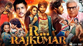 R Rajkumar Full Movie In Hindi  Shahid Kapoor  Sonakshi Sinha  Sonu Sood  Review amp Facts HD [upl. by Notslar85]