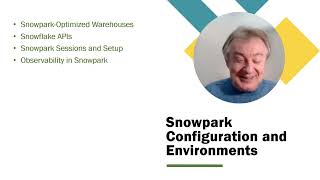 Introduction to Snowpark Configuration and Environments [upl. by Castora]