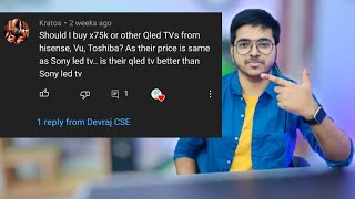 Sony X74K X75K vs Toshiba Hisense Vu QLED Smart TV In Hindi  QLED vs Normal LED TV Which Is Best [upl. by Kleon452]