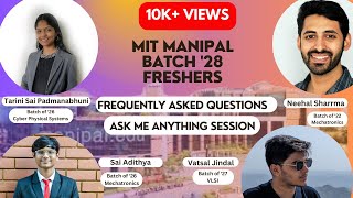 AMA Session MIT Manipal 2028  Tarini Sai Padmanabhuni [upl. by Akihsay]