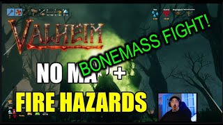 Valheim  No Map  Fire Hazards On  Fighting Bonemass Movies TV Comics [upl. by Nahgam]