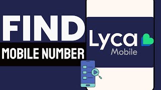 Lycamobile How To Find My Number  Full Guide 2024 Updated [upl. by Netsrijk]