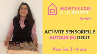 Montessori Activité Sensorielle autour du Goût [upl. by Nalyd558]