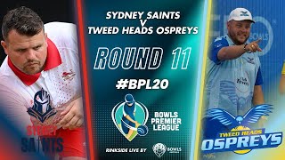 BPL20  Round 11  Sydney Saints vs Tweed Ospreys [upl. by Nanaj739]