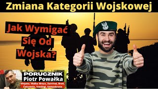 Jak Zmienić Kategorię Wojskową Jak Wymigać Się Od Ćwiczeń Rezerwy [upl. by Nnaasil]