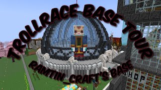 TrollRace Base Tour  Ramtincraft [upl. by Eidassac792]