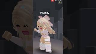 I’m gonna hit p’diddy●´ω｀●roblox I’m poor TT [upl. by Goda]