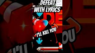 FNF Defeat with lyrics but funny fnf amongus sus fnfmod fnflyrics cartoon funnyshorts bruh [upl. by Namurt]