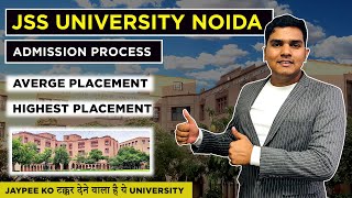 JSS University Noida Reviews 🤯 Direct Admission ✅ Placement  Cutoff  Fajle Wahidi [upl. by Kehoe]