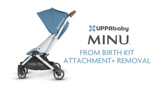 UPPAbaby Minu  From Birth Kit Attachment  Removal [upl. by Jari]