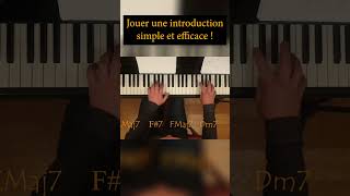 Jouer ENFIN une intro simple et efficace [upl. by Larner]