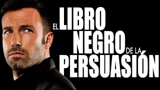 😲 EL LIBRO NEGRO DE LA PERSUASIÓN ▶ Las 23 REGLAS para PERSUADIR a CUALQUIER PERSONA RESUMEN [upl. by Yrocej]