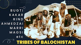 TRIBES OF BALOCHISTAN [upl. by Reginnej]