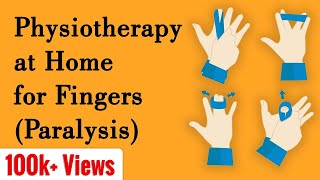 Physiotherapy at Home for Fingers Paralysis [upl. by Theadora]