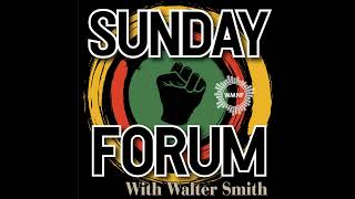 Sunday Forum for 11242024 [upl. by Godbeare24]