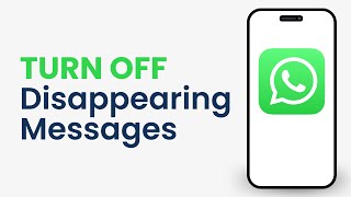 How to Turn Off Disappearing Messages on Whatsapp [upl. by Abigale]