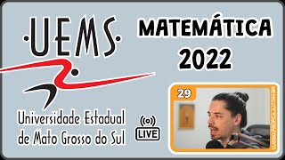 🔴 UEMS 2022 Correção da prova 2022 de Matemática Questões 16 até 30 [upl. by Wollis]