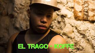 El Trago  Koffee El Kafetero Original [upl. by Spiers]