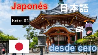 Japonés  EXTRA 02 Cómo puedo aprender a HABLAR japonés fácil y rápido GRATIS bibalvo [upl. by Natanoj]