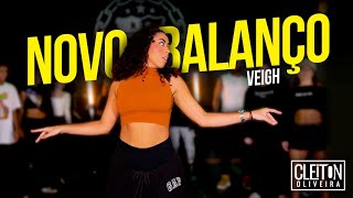 VEIGH  Novo Balanço COREOGRAFIA Cleiton Oliveira  IG CLEITONRIOSWAG [upl. by Oiuqise]