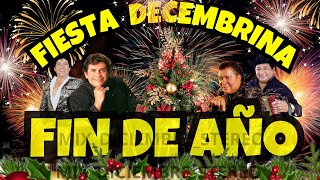 🎄🎶 FIESTA DECEMBRINA🎆  EXITOS DE FIN DE AÑO 🎄🎶 [upl. by Kirchner47]