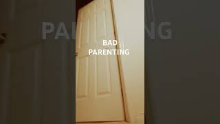 Intro bad parenting [upl. by Aidin]