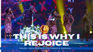 This is why I rejoice  COZA City Music Praise Session at COZA Praise and Love Service  02062024 [upl. by Kristien]