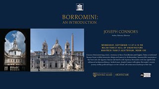 A Lecture by Joseph Connors Borromini An Introduction [upl. by Leonhard45]