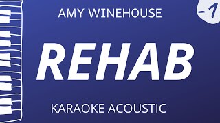 Rehab  Amy Winehouse Acoustic Karaoke Lower Key [upl. by Nryhtak]